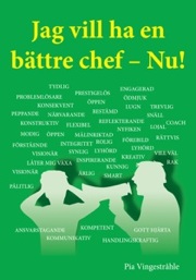 Jag vill ha en bättre chef – Nu!